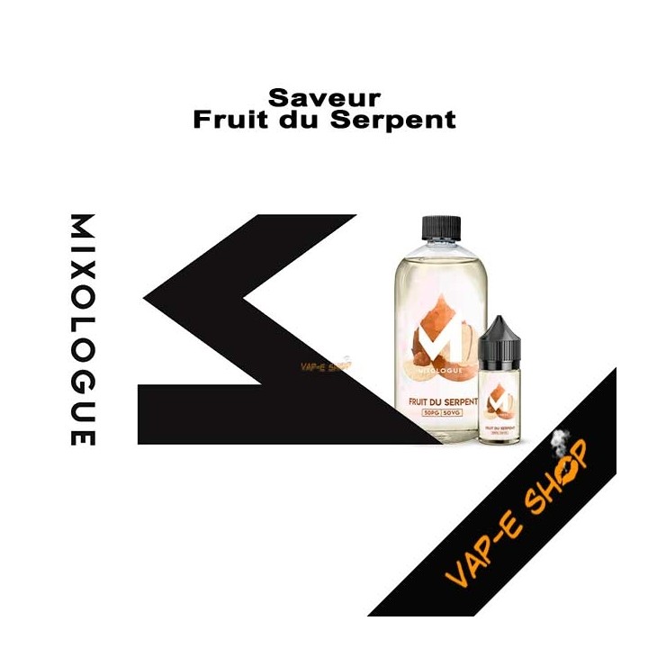 E-liquide Fruit du serpent Le Mixologue