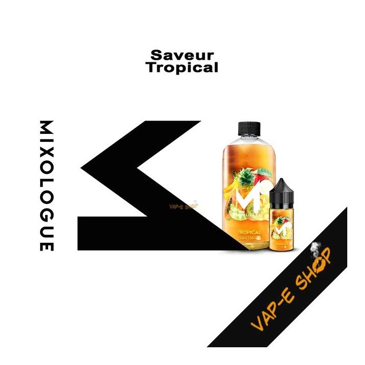 E-liquide Tropical Le Mixologue