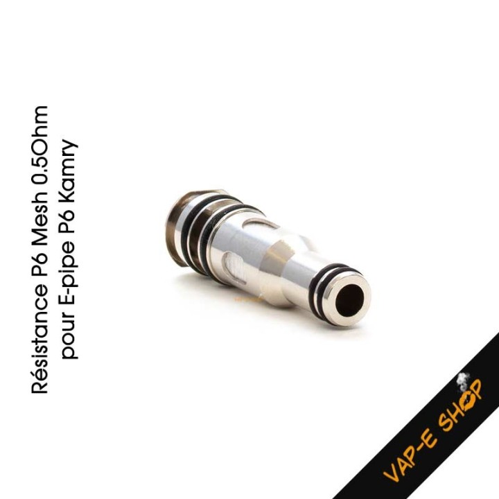 Résistance P6 E-Pipe Kamry 0.50 Ohm de 30 à 35 Watts
