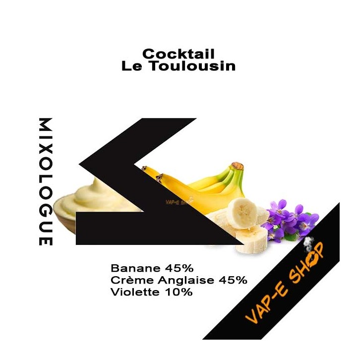E-liquide Le Toulousin. Coctkail Le Mixologue