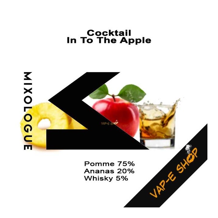 Cocktail In To The Apple - E liquide Mixo