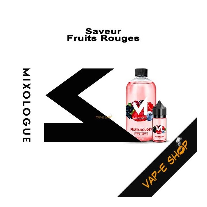 E-liquide Fruits Rouges - Le Mixologue