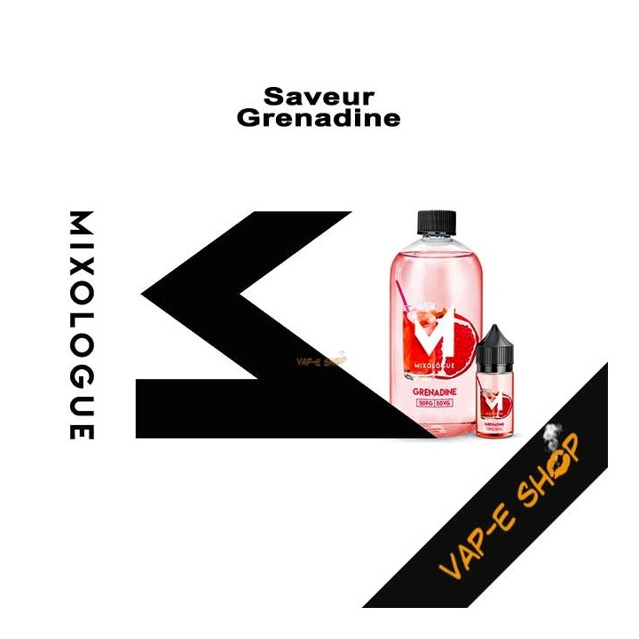 E Liquide Grenadine - Le Mixologue