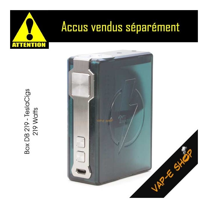 Box DB 219 TeslaCigs - MoD électronique 219W