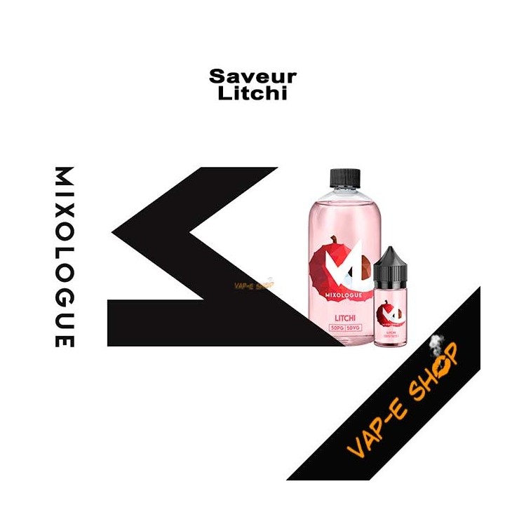 E Liquide Litchi - Le Mixologue