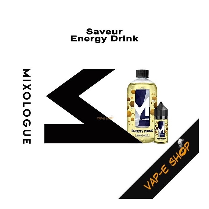 E liquide Energy Drink. Le Mixologue