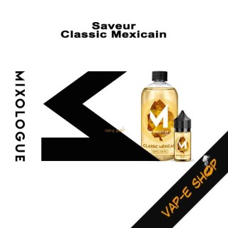 Classic Mexicain - Le Mixologue